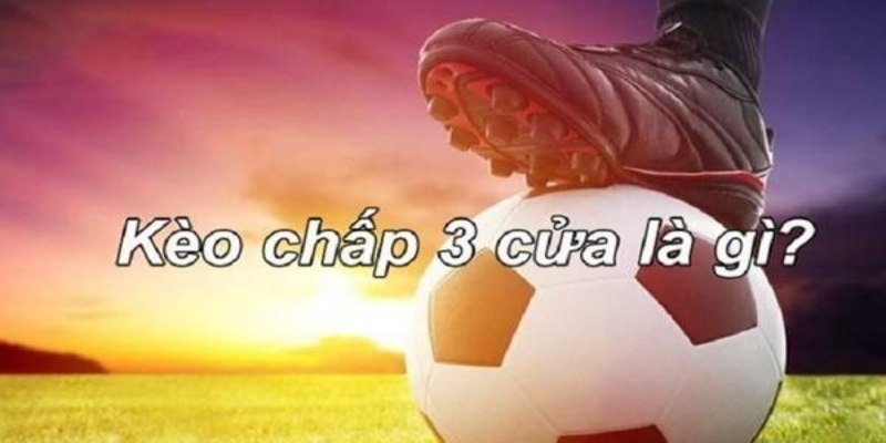 Kèo chấp 3 của V9BET có đặc điểm thế nào?