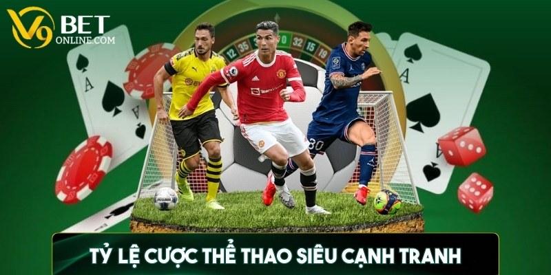 Tỷ lệ trả thưởng của V9bet lên tới 98% cho thể thao